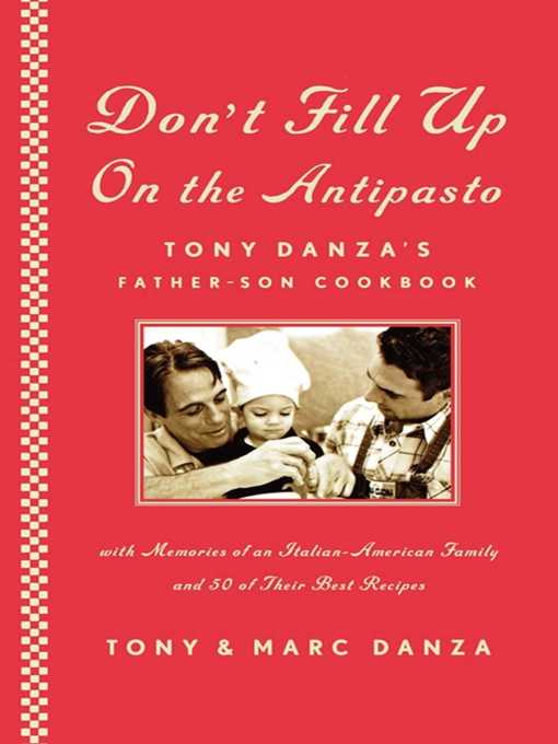 Title details for Don't Fill Up on the Antipasto by Tony Danza - Wait list